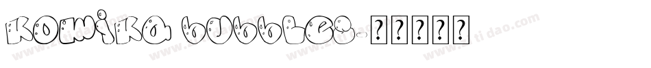 Komika Bubbles字体转换